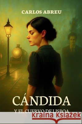 Cándida y el Cuervo de Lisboa: Continuación de 
