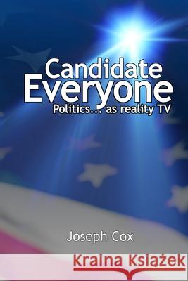 Candidate Everyone Wouter Dreyer Joseph J. Cox 9781733280129 Big Picture Books - książka