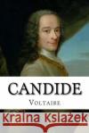 Candide Voltaire 9781727853049 Createspace Independent Publishing Platform