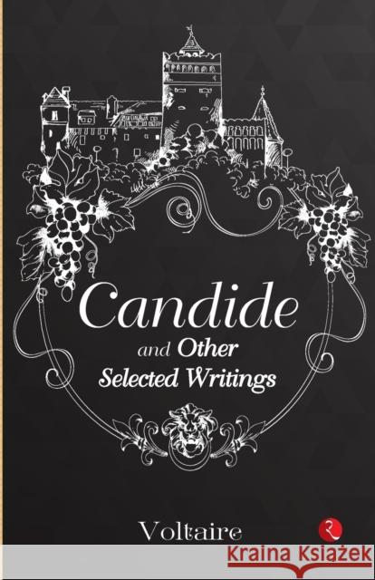 Candide and Other Selected Writings Voltaire 9789355208484 Rupa Publ iCat Ions India - książka