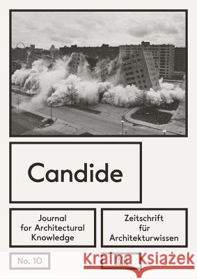 Candide No. 10: Journal for Architectural Knowledge Doucet, Isabelle 9783775742740 Hatje Cantz Publishers - książka