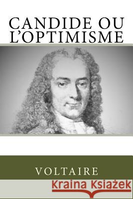 Candide ou l'Optimisme Voltaire 9781729727614 Createspace Independent Publishing Platform - książka