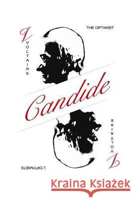 Candide: The Optimist Francois-Marie Voltaire 9781974277957 Createspace Independent Publishing Platform - książka