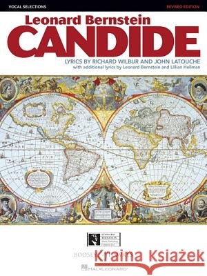 Candide - Vocal Selections: Revised Edition Vocal Selections Bernstein Leonard Leonard Bernstein 9780634046742 Leonard Bernstein Music Publishing Co. - książka