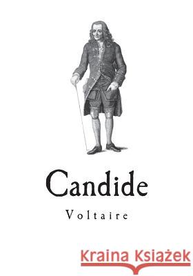 Candide: Voltaire Voltaire                                 William F. Fleming Philip Littell 9781717583895 Createspace Independent Publishing Platform - książka