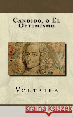 Candido, o El Optimismo Fernandez de Moratin, Leandro 9781541204935 Createspace Independent Publishing Platform - książka