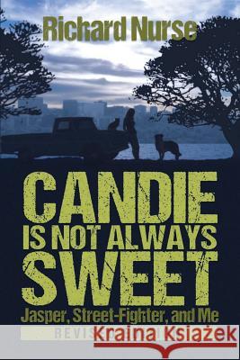 Candie is not Always Sweet (Revised Edition) Potiki, Paul 9781534748439 Createspace Independent Publishing Platform - książka