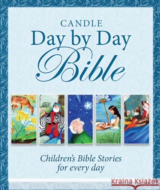 Candle Day By Day Bible: Children's Bible Stories for Every Day  9781859858240 SPCK Publishing - książka