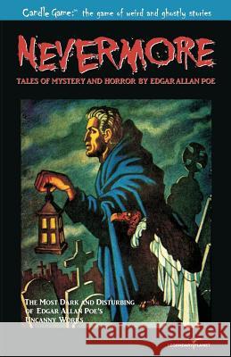 Candle Game: (TM) Nevermore: Tales of Mystery and Horror by Edgar Allan Poe Dorsey, Patrick 9781939437532 Legendary Planet - książka