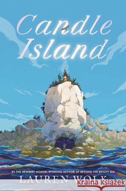 Candle Island Lauren Wolk 9780593698549 Dutton Books for Young Readers - książka