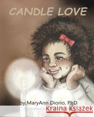 Candle Love Maryann Diorio Valeria Wicker 9780930037345 Topnotch Press - książka