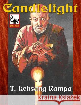 Candlelight T. Lobsang Rampa Timothy Green Beckley 9781606111130 Inner Light - Global Communications - książka