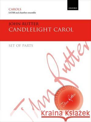 Candlelight Carol: Set of Parts for SATB or SSAA Version John Rutter   9780193410565 Oxford University Press - książka