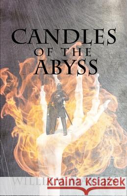 Candles of the Abyss William Mayers 9781953284440 Light Switch Press - książka