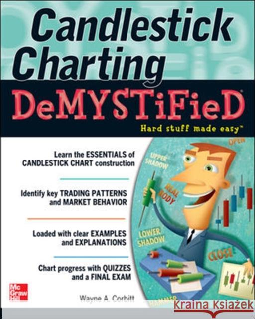 Candlestick Charting Demystified Wayne A Corbitt 9780071799874  - książka