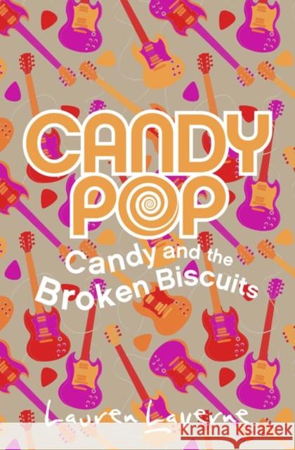 Candy and the Broken Biscuits Lauren Laverne 9780007346264  - książka