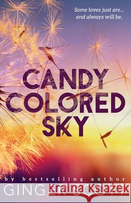 Candy Colored Sky Ginger Scott 9798330244553 Little Miss Write, LLC - książka