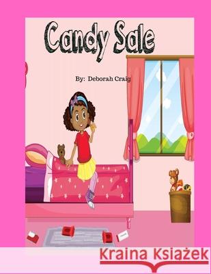 Candy Sale Daniel Aires Deborah Craig 9781070534336 Independently Published - książka