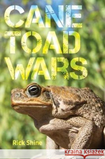 Cane Toad Wars: Volume 15 Shine, Rick 9780520295100 University of California Press - książka