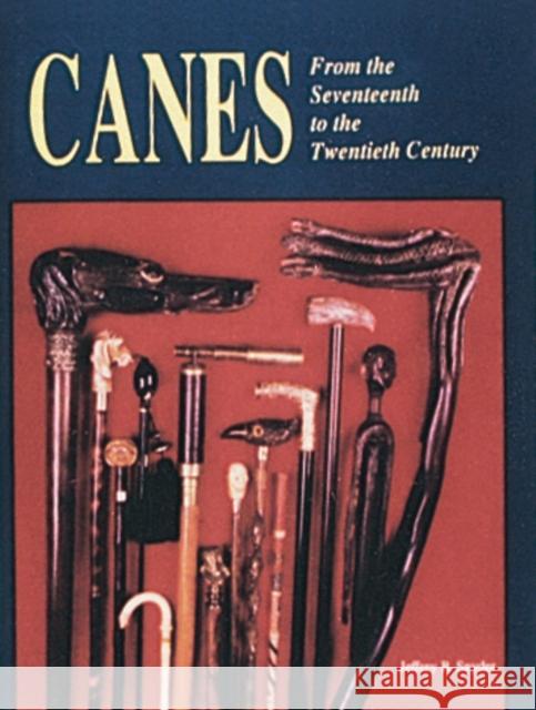 Canes: From the Seventeenth to the Twentieth Century  9780887405495 Schiffer Publishing Ltd - książka
