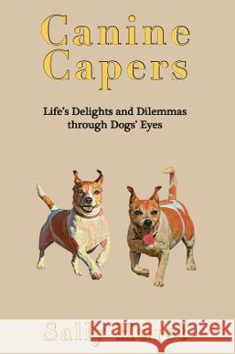 Canine Capers Hurst, Sally 9781913579418 Ladey Adey Publications - książka