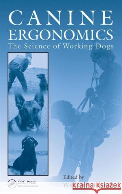 Canine Ergonomics: The Science of Working Dogs Helton, William S. 9781420079913 CRC - książka
