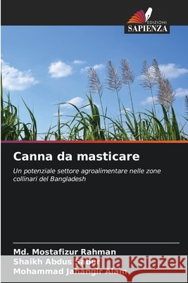 Canna da masticare Rahman, MD Mostafizur, Sabur, Shaikh Abdus, Alam, Mohammad Jahangir 9786209860454 Edizioni Sapienza - książka