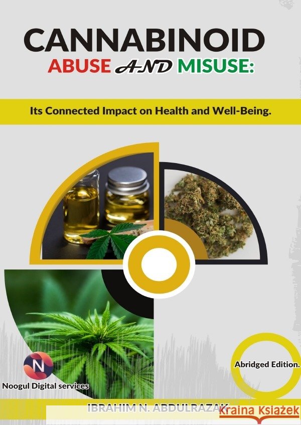 Cannabinoid Abuse And Misuse: Ibrahim, Abdulrazak 9783565296651 epubli - książka