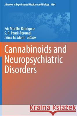 Cannabinoids and Neuropsychiatric Disorders Murillo-Rodriguez, Eric 9783030573683 Springer - książka