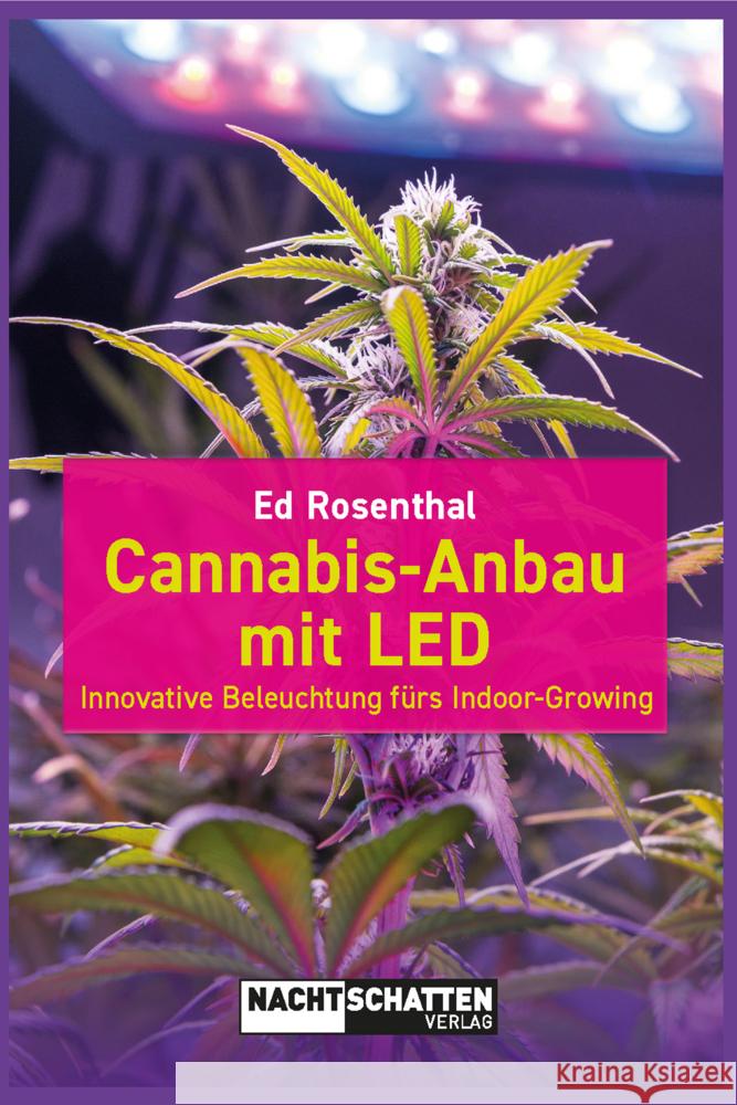 Cannabis-Anbau mit LED Ed Rosenthal 9783037886571 Nachtschatten Verlag - książka