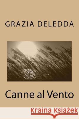 Canne al Vento Deledda, Grazia 9781466350977 Createspace - książka