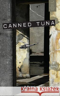 Canned Tuna David Memmott 9780989592444 Redbat Books - książka