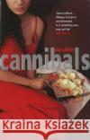 Cannibals Dan Collins 9781784702144 Vintage Publishing