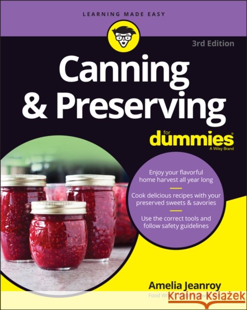 Canning & Preserving For Dummies Amelia Jeanroy 9781119787785 John Wiley & Sons Inc - książka