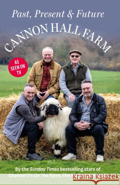 Cannon Hall Farm - Past, Present & Future The Nicholson Family 9781915306913 Reach plc - książka