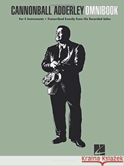 Cannonball Adderley - Omnibook: For C Instruments Chris Stewart 9781495011788 Hal Leonard Corporation - książka