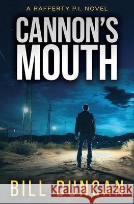 Cannon's Mouth Bill Duncan 9780645328370 D Squared Publishing - książka