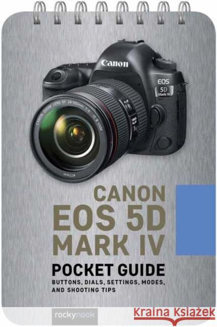 Canon EOS 5D Mark IV: Pocket Guide Rocky Nook 9781681986159 Rocky Nook - książka