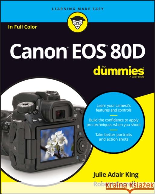 Canon EOS 80D For Dummies Robert Correll 9781119291367 For Dummies - książka