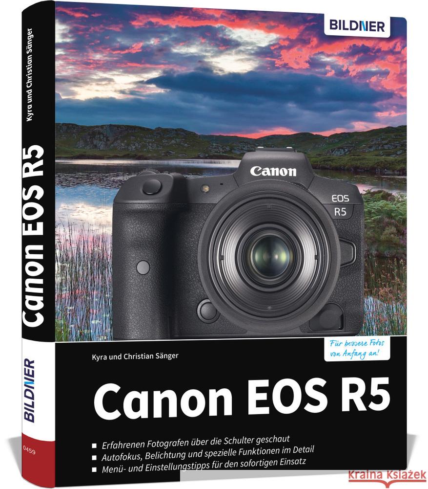 Canon EOS R5 Sänger, Kyra, Sänger, Christian 9783832804350 BILDNER Verlag - książka