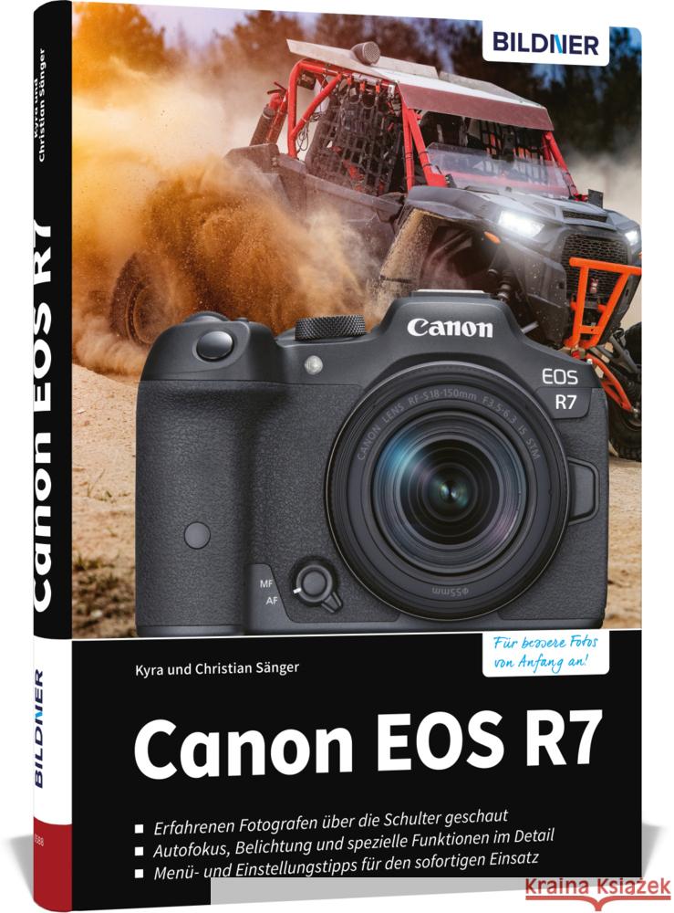 Canon EOS R7 Sänger, Kyra, Sänger, Christian 9783832805616 BILDNER Verlag - książka