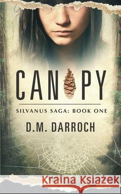 Canopy D. M. Darroch 9781890797201 Sleepy Cat Press - książka