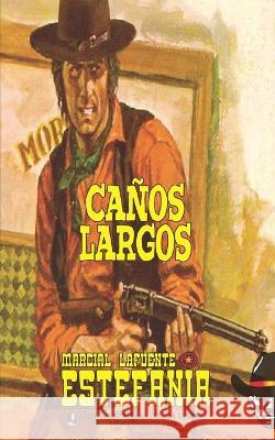 Canos Largos (Coleccion Oeste) Lady Valkyrie Marcial Lafuente Estefania  9781619517479 Lady Valkyrie LLC - książka