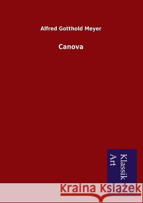 Canova Alfred Gotthold Meyer 9783954911608 Salzwasser-Verlag Gmbh - książka