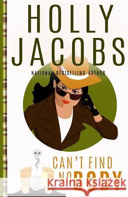 Can't Find NoBODY Jacobs, Holly 9780999273692 Ilex Books - książka