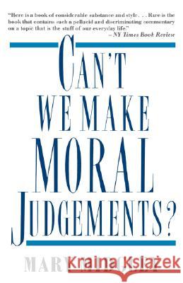 Can't We Make Moral Judgements? Mary Midgley 9780312087265 Palgrave MacMillan - książka