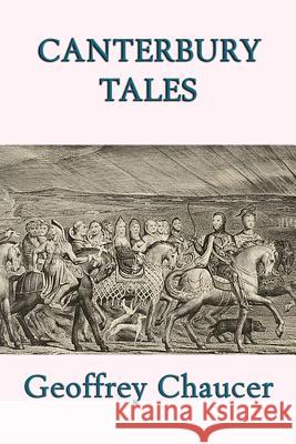 Canterbury Tales Geoffrey Chaucer   9781617206023 Wilder Publications, Limited - książka