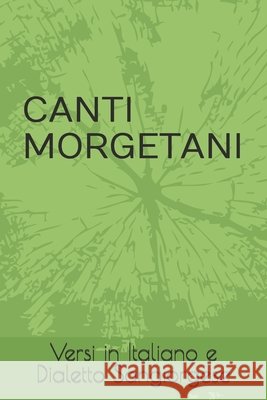 Canti Morgetani: Versi in Italiano e Dialetto Sangiorgese Mons Micalef, Sua Ecc Za Salvatore 9798278459033 Independently Published - książka