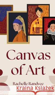 Canvas of Art Rachelle Randvee 9789916759929 Book Fairy Publishing - książka