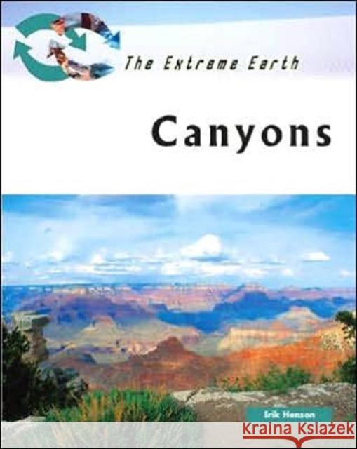 Canyons Erik A. Hanson Geoffrey H. Nash 9780816064359 Chelsea House Publications - książka